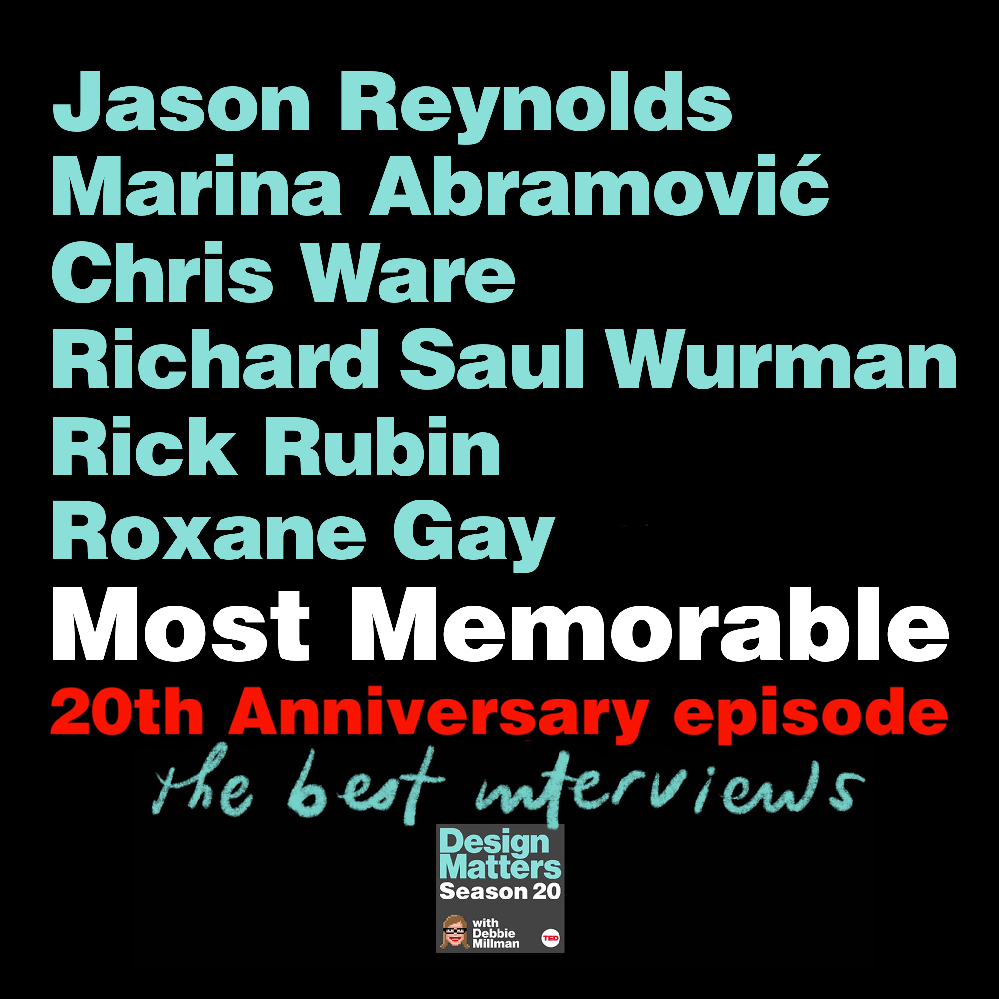 
                        Design Matters : 20th Anniversary Celebration with the Most Memorable Interviews – PRINT Magazine