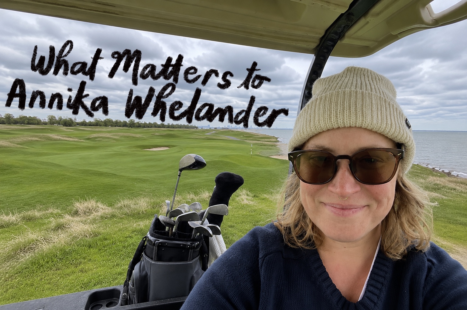 What Matters to Annika Whelander